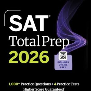 SAT Total Prep 2026: Includes 4 Full Length Practice Tests, 1,100+ Practice Questions + 1 Year Access to Online Quizzes and Video Lessons and Tutorials (Kaplan Test Prep)