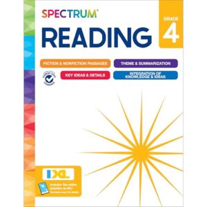 Spectrum Reading 4th Grade Workbook, Activity Book Covering Nonfiction and Fiction Passages, Theme, Summarization, and more, Classroom or Homeschool Curriculum Workbook Edition