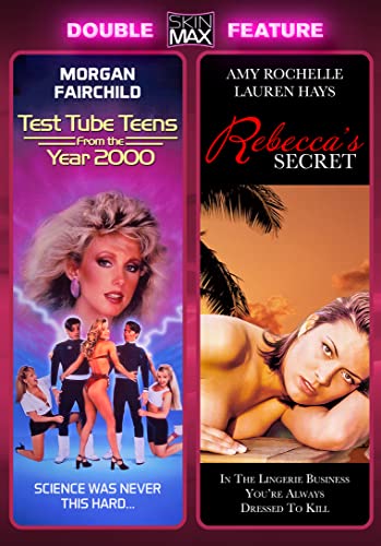 Test Tube Teens from the Year 2000 + Rebecca's Secret