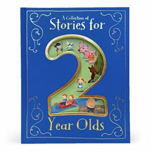 A Collection of Stories for 2 Year Olds Hardcover – October 9, 2018