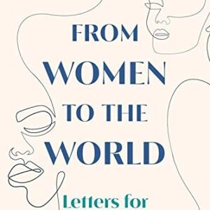 Women in Science: 50 Fearless Pioneers Who Changed the World-Rachel Ignotofsk