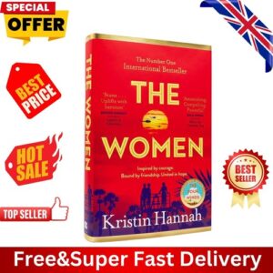 The Women: Powerful and Heartbreaking Novel By Kristin Hannah – Hardcover