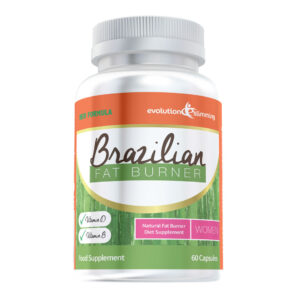 Brazilian Fat Burner for Women Weight Loss Pills 60 Capsules Evolution Slimming