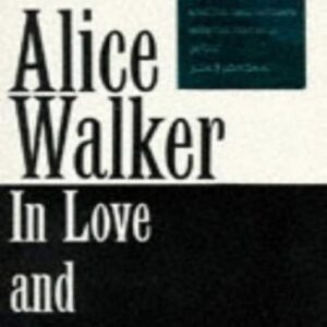 In Love and Trouble: Stories of Black Women By Alice Walker. 9780704339415