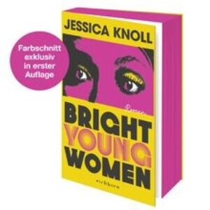 Bright Young Women: Roman – »Geschickt konstruie… | Book | condition very good
