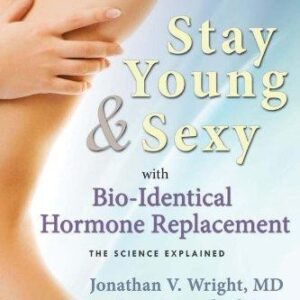 Stay Young & s**y with Bio-Identical Hormone Replacement: The Sc