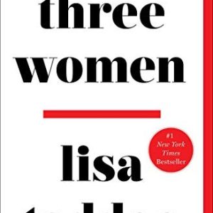 Three Women by Lisa Taddeo (2020, Trade Paperback)