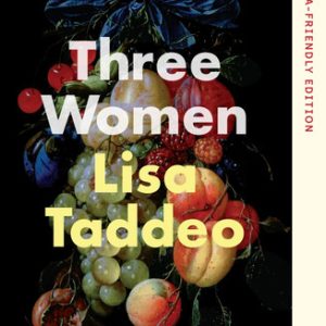 Three Women : Dyslexia-friendly Edition